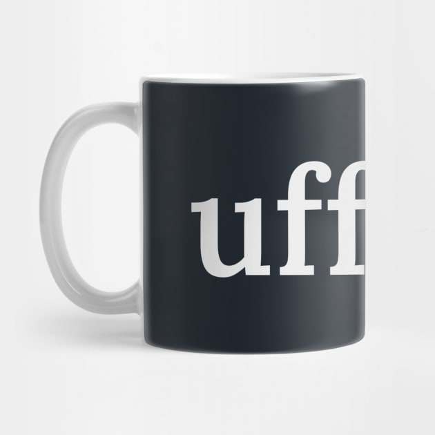 Uff da! by Sabatico Designs